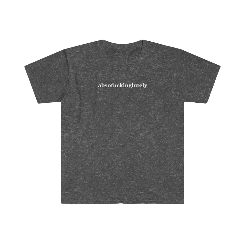 Statement T-Shirt for men or women.